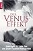 Der Venus Effekt