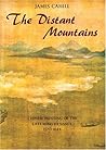 Distant Mountains: Chinese Painting Of The Late Ming Dynasty, 1570-1644 Distant Mountains: Chinese Painting Of The Late Ming Dynasty, 1570-1644