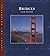 Bridges (Designing the Future)