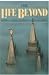 The Life Beyond