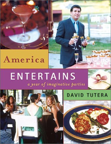 America Entertains: A Year of Imaginative Parties (Hardcover)