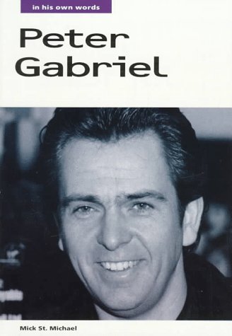 Peter Gabriel: In His Own Words (Paperback)