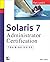 Solaris 7 Administrator Certification Training Guide: Part I and Part II