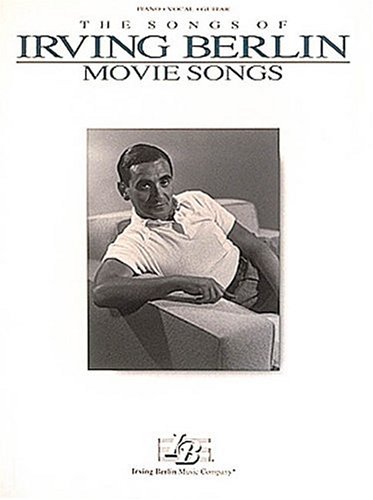 The Songs of Irving Berlin: Movie Songs (Paperback)