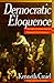 Democratic Eloquence by Kenneth Cmiel