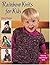 Rainbow Knits For Kids