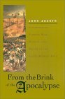 From the Brink of Apocalypse: Confronting Famine, War, Plague, and Death in the Later Middle Ages (Paperback)