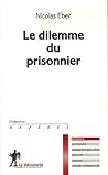 Le dilemme du prisonnier
