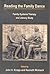 Reading the Family Dance: Family Systems Therapy and Literary Study