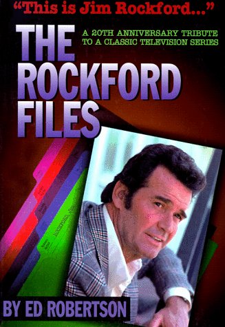 This Is Jim Rockford. . .: The Rockford Files (Paperback)