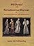 Medieval and Renaissance Dances for Recorders, Dancers and Hand Drums