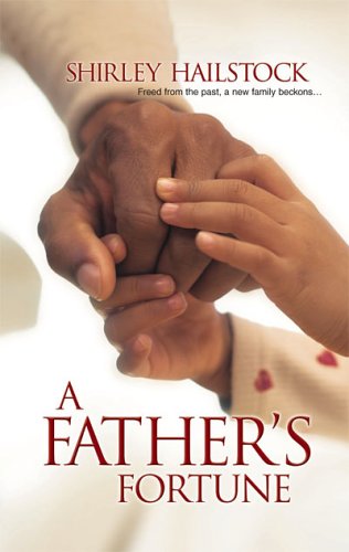 A Father's Fortune (Clayton Family, #1)