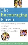 The Encouraging Parent by Rod Wallace Kennedy