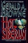 Hot Siberian by Gerald A. Browne