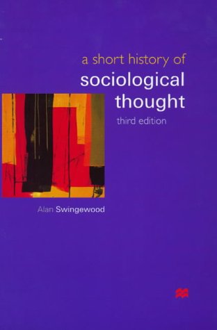 A Short History of Sociological Thought (Paperback)