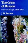 The Crisis of Reason by J.W. Burrow
