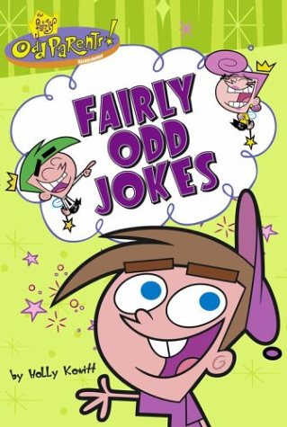 Fairly Odd Jokes (The Fairly Odd Parents!)