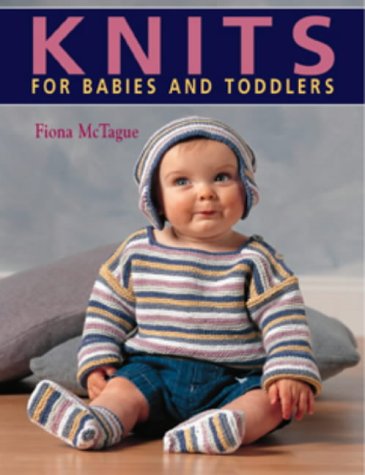 Knits for Babies and Toddlers (Paperback)
