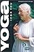 Yoga for You by Indra Devi