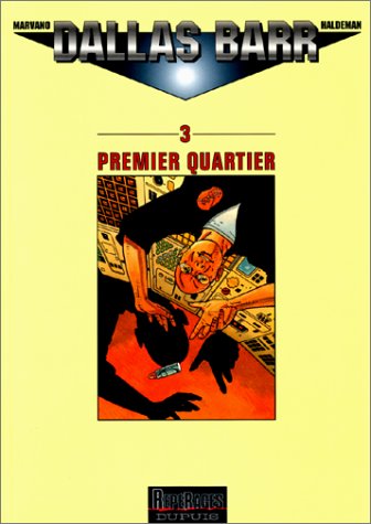 Dallas Barr, Tome 3: Premier quartier (Board book)