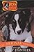 The Arrival Trilogy: Jess the Border Collie Books 1-3