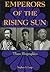 Emperors of the Rising Sun: Three Biographies
