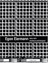 Egon Eiermann: Architect And Designer 1904-1970 Egon Eiermann: Architect And Designer 1904-1970