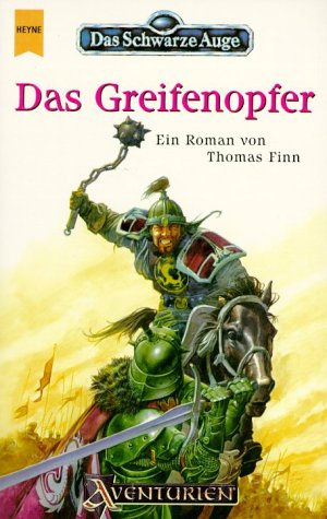 Das Greifenopfer (Das Schwarze Auge, #62)