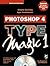 Photoshop 4 Type Magic 1