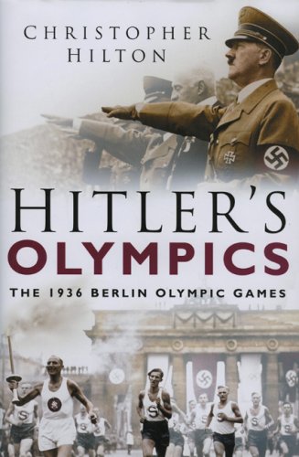 Hitler's Olympics: The 1936 Berlin Olympic Games (Hardcover)