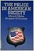 The Police in American Society