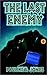 The Last Enemy by Pauline Baird Jones