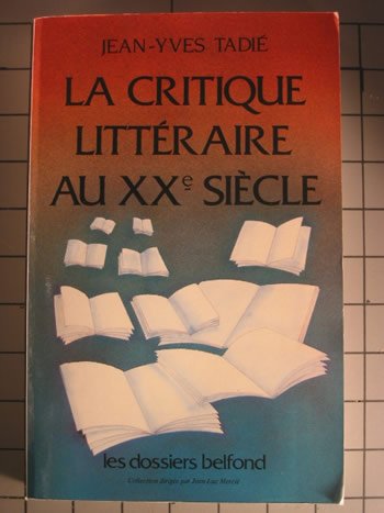 La Critique Littéraire Au XXe Siècle (Paperback)