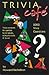 Trivia Café: 2000 Questions For Parties, Travel, Fund-raisers, School Events