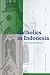 Catholics in Indonesia, 1808-1903: A Documented History, Volume 1