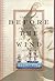 Before the Wind: The Memoir...