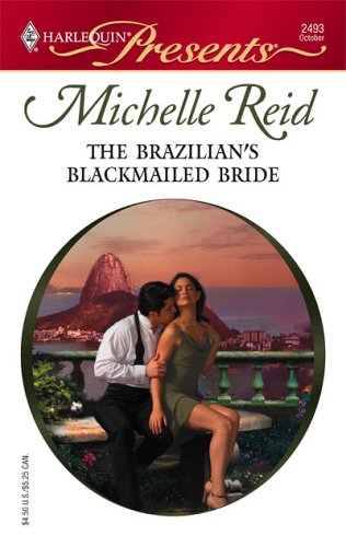 The Brazilian's Blackmailed Bride (The Ramirez Brides #2)