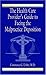 The Health Care Provider's Guide to Facing the Malpractice Deposition