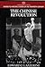 The Chinese Revolution (Greenwood Press Guides to Historic Events of the Twentieth Century)