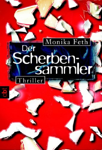 Der Scherbensammler (Jette Weingärtner #3)