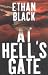 At Hell's Gate : A Novel