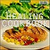 The Healing Cookbook: Healthy Heart