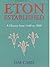 Eton Established by Tim Card