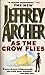 As the Crow Flies by Jeffrey Archer