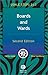 Boards and Wards: A Review ...