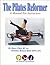 PILATES REFORMER A MANUAL FOR INSTRUCTION