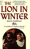 The Lion in Winter by James Goldman