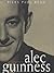 Alec Guinness : The Authorized Biography