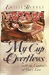My Cup Overflows