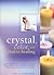 Crystal, Color and Chakra Healing by Sue Lilly